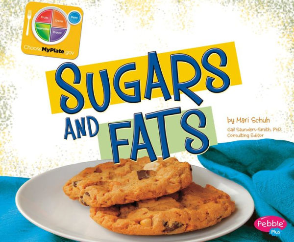 Sugars and Fats