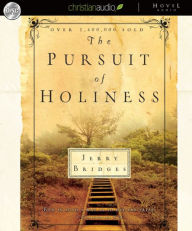 The Pursuit of Holiness