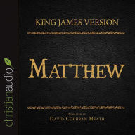 King James Version: Matthew: Holy Bible in Audio