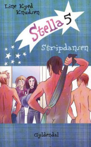 Stella 5 - Stripdansen