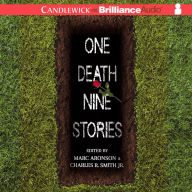 One Death, Nine Stories