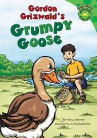 Gordon Grizwald's Grumpy Goose