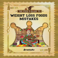 Weight Loss Foods Mistakes