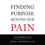 Finding Purpose Beyond Our Pain: Uncover the Hidden Potential in Life's Most Common Struggles