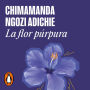 La flor púrpura (Purple Hibiscus)