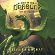 Lost Lands, The (Rise of the Dragons, Book 2)
