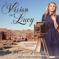 A Vision of Lucy: A Rocky Creek Romance Novel