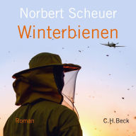 Winterbienen: Roman