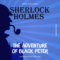 Adventure of Black Peter, The (Unabridged)