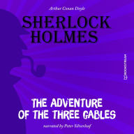 Adventure of the Three Gables, The (Unabridged)