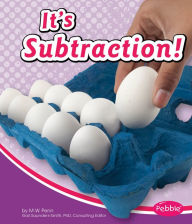 It's Subtraction!