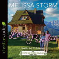Love's Promise: The First Street Church Romances Book Two