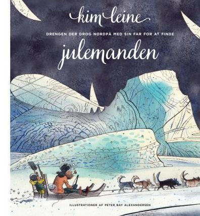 Drengen der drog nordpå med sin far for at finde julemanden