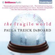 The Fragile World : A Novel