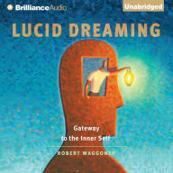 Lucid Dreaming : Gateway to the Inner Self