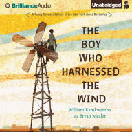 The Boy Who Harnessed the Wind : Young Readers Edition