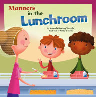 Manners in the Lunchroom