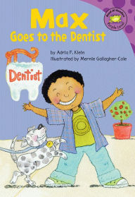 Max Goes to the Dentist