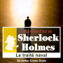 Le traité naval : Les aventures de Sherlock Holmes