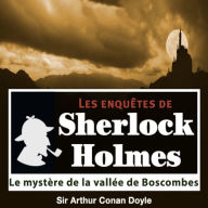 Le mystère de la vallée de Boscombes : Les aventures de Sherlock Holmes