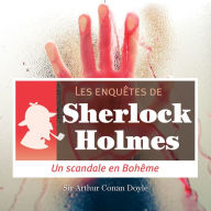 Scandale en Bohême : Les aventures de Sherlock Holmes