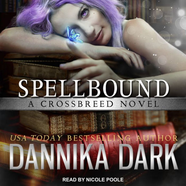 Spellbound: A Crossbreed Novel