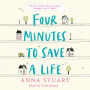 Four Minutes to Save a Life: A feel-good story that will make you laugh and cry