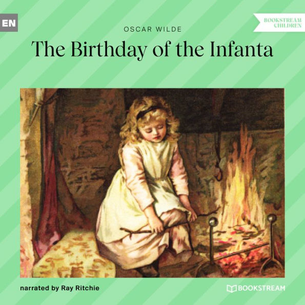 Birthday of the Infanta, The (Unabridged)