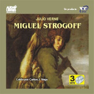 Miguel Strogoff (Abridged)