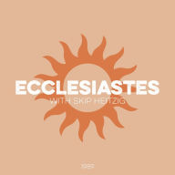 21 Ecclesiastes - 1989