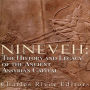 Nineveh: The History and Legacy of the Ancient Assyrian Capital