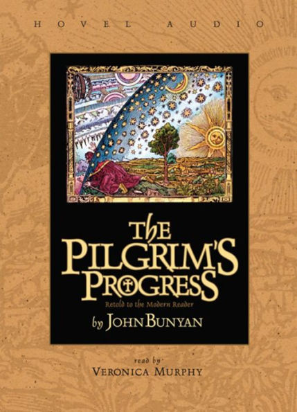 The Pilgrim's Progress: Retold to the Modern Reader (Abridged)