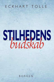 Stilhedens budskab