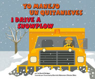 Yo manejo un quitanieves/I Drive a Snowplow
