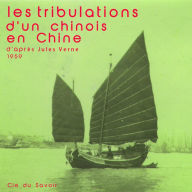 Les tribulations d'un chinois en Chine (Abridged)