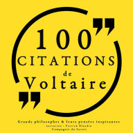 100 citations de Voltaire: Collection 100 citations