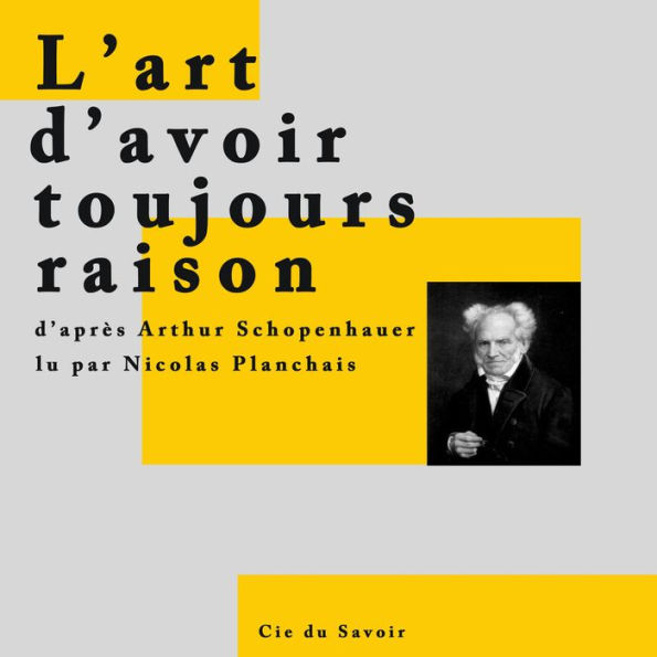 L'art d'avoir toujours raison