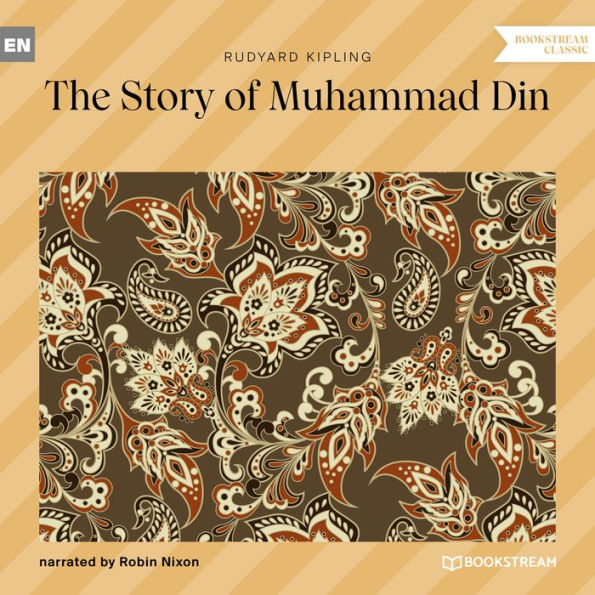 Story of Muhammad Din, The (Unabridged)