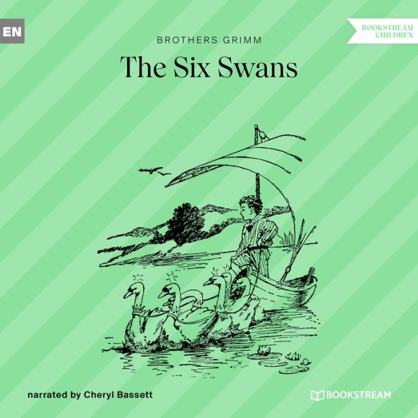 Six Swans, The (Unabridged)