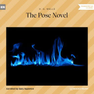 Pose Novel, The (Unabridged)