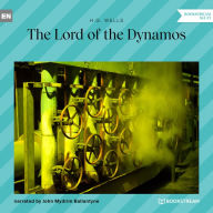 Lord of the Dynamos, The (Unabridged)