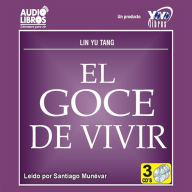 El Goce De Vivir (Abridged)