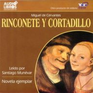 Rinconete Y Cortadillo