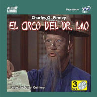 El Circo Del Dr. Lao (Abridged)