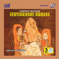 Servidumbre Humana (Abridged)