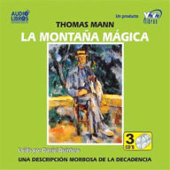 La Montaña Magica (Abridged)