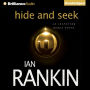 Hide and Seek (Inspector John Rebus Series #2)