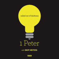 60 1 Peter - 1989: Called out of Darkness