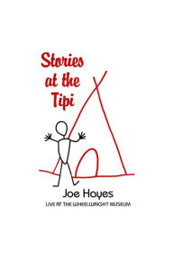 Stories at the Tipi: Live at the Wheelwright Museum