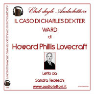 Caso Di Charles Dexter Ward, Il